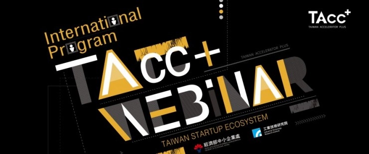 08/14 -16-18(GMT+8) 1st Webinar Notification - TAcc+ International Program - 圖片 1